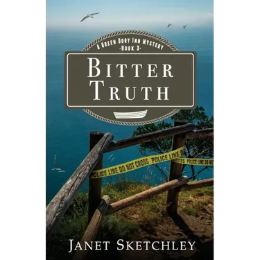 Bitter Truth: A Green Dory Inn Mystery