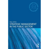 Strategic Management in the Public Sector
