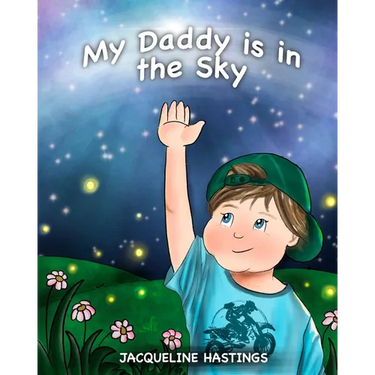 My Daddy is in the Sky