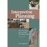 Interpretive Planning: The 5-M Model for Successful Planning Projects