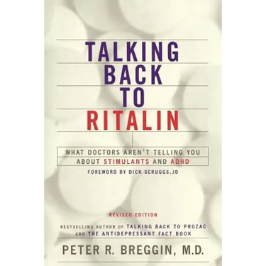 Talking Back to Ritalin