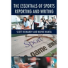 The Essentials of Sports Reporting and Writing