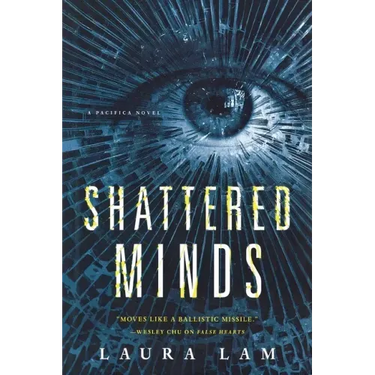 Shattered Minds: A Pacifica Novel
