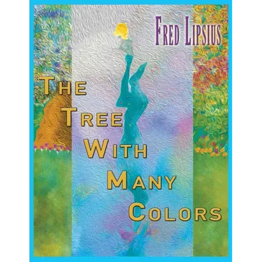 The Tree with Many Colors