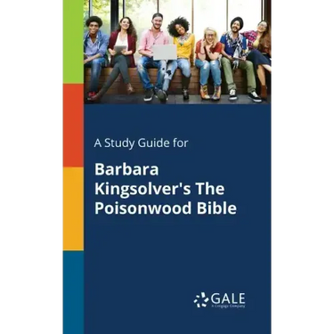 A Study Guide for Barbara Kingsolver's The Poisonwood Bible