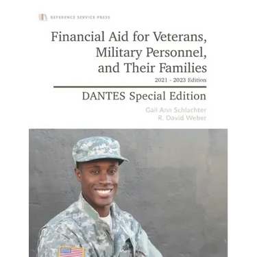 Financial Aid for Veterans, Military Personnel, and Their Families: 2021-23 Edition