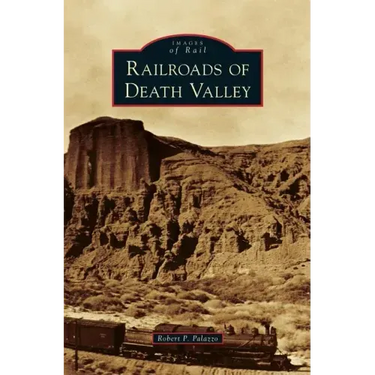 Railroads of Death Valley