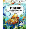 Piano Lessons for Kids: The Thinking Tree - Self-Paced Instruction - Young Beginners, Ages 5-9