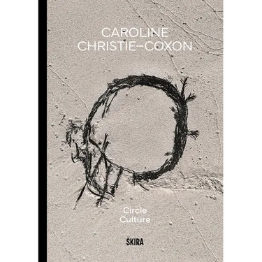 Caroline Christie-Coxon: Circle Culture