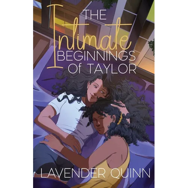 The Intimate Beginnings of Taylor: A Sapphic Romance