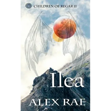 Ilea: Children of Regar: II