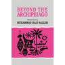 Beyond the Archipelago: Selected Poems