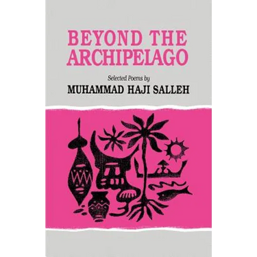 Beyond the Archipelago: Selected Poems