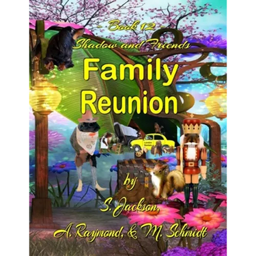 Shadow and Friends Family Reunion