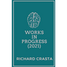 Works in Progress (2021)