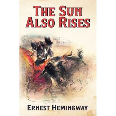 The Sun Also Rises