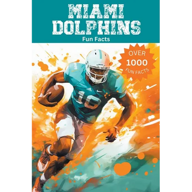 Miami Dolphins Fun Facts