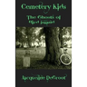 Cemetery Kids Ghosts of Bird Island
