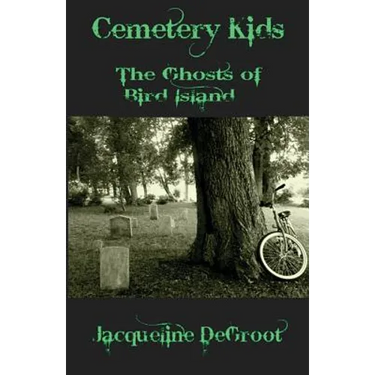 Cemetery Kids Ghosts of Bird Island
