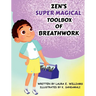 Zen's Super Magical Toolbox of Breathwork