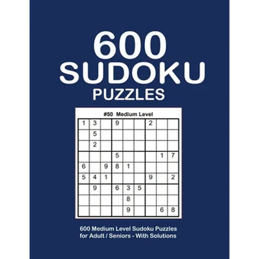 600 Sudoku Puzzles: Medium Level Sudoku Puzzles Book Game Large Print - 9x9's Sudoku puzzle book for adults - six Puzzle Per Page Large Print Sudoku