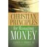Christian Principles for Managing Money