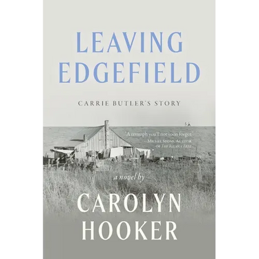 Leaving Edgefield: Carrie Butler's Story