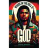 Where in the Hell is God?: Book 1: Miguel's Enemy