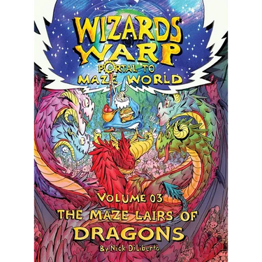Wizards Warp: The Maze Lairs Of Dragons (Volume3)