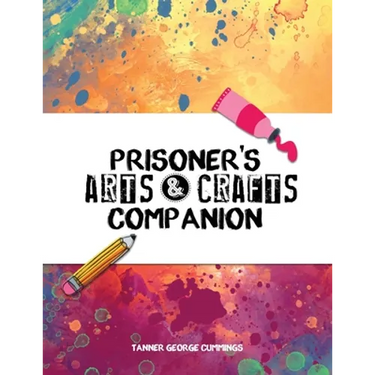 Prisoner's Arts and Crafts Companion