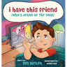 I Have This Friend (who's afraid of the dark)