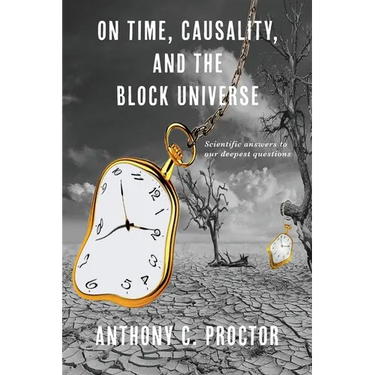 On Time, Causality, and the Block Universe
