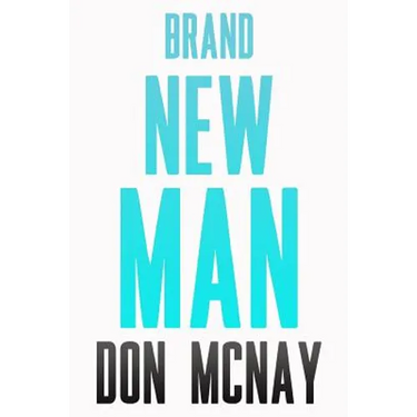 Brand New Man: My Weight Loss Journey