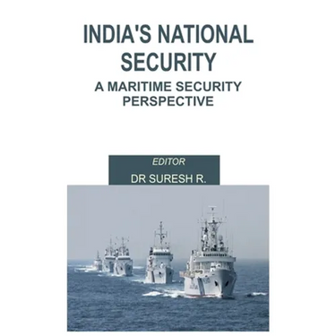 India's National Security: A Maritime Security Perspective