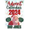 Advent Calendar Dad Jokes: 9 Hilarious Jokes Each Day From December 1st to the 24th