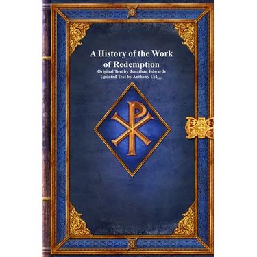 A History of the Work of Redemption