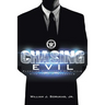 Chasing Evil: Pursuing Dangerous Criminals with the U.S. Marshals