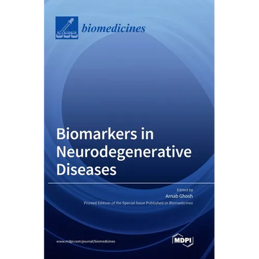 Biomarkers in Neurodegenerative Diseases