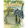 Colantha: A Beloved World Champion Cow