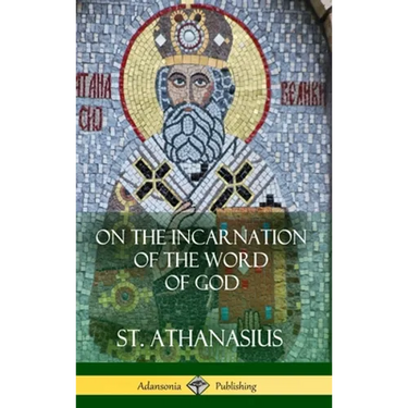 On the Incarnation of the Word of God (Hardcover)