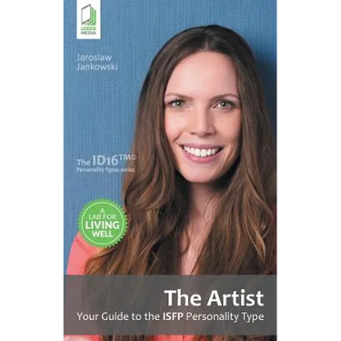 The Artist: Your Guide to the ISFP Personality Type