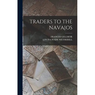 Traders to the Navajos