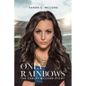 Only Rainbows