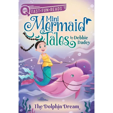 The Dolphin Dream: A Quix Book
