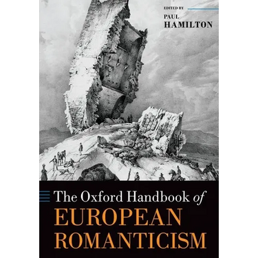 The Oxford Handbook of European Romanticism