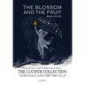 The Blossom and the Fruit: The Lucifer Collection, Vol. III