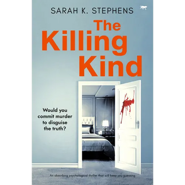 The Killing Kind: An absorbing psychological thriller that will keep you guessing