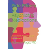 Side Effects of Psychiatric Medications: Assessment, Prevention, and Management (Second Edition)