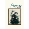 Poppies