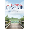 A Redneck Reverie: The Rationale for the Trump Phenomenon